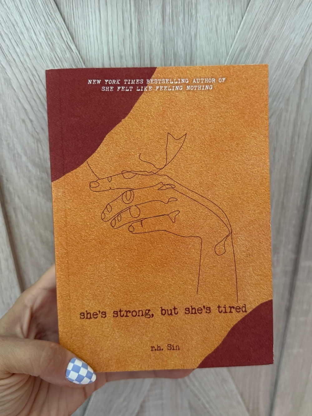 She’s Strong but She’s Tired by r.h. Sin